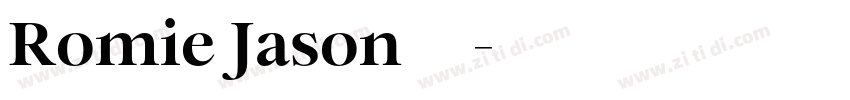 Romie Jason字体字体转换